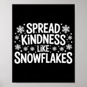 Xmas Themed Spread Kindness Like Snowflakes Merry Poster (Voorkant)