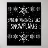 Xmas Themed Spread Kindness Like Snowflakes Merry Poster (Voorkant)