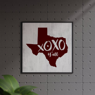 XOXO, Y'all - Maroon Texas State Shape Poster