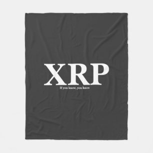 XRP Als u weet, weet u Fleece Deken