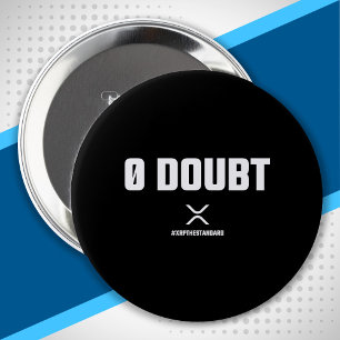 XRP het Meme Crypto Cryptocurrency 0 Doubt Citaat Ronde Button 4,0 Cm