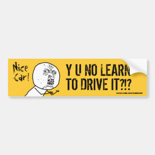 Y U Leer niet om Bumpersticker te besturen