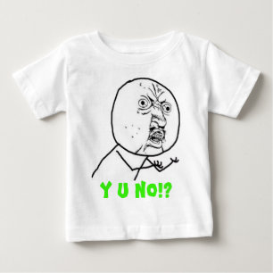 y-u-no-guy grote tekst