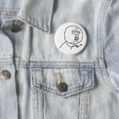 Y U NO (Original) - Pinback Button (In situ)