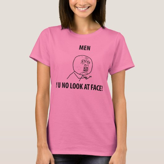 Y U NO T-SHIRT (Voorkant)