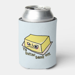 Ya Butter back of food pun. Blikjeskoeler