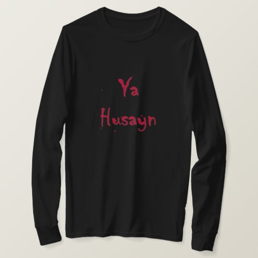 Ya Husayn (Nederlands) T-shirt (Design voorkant)