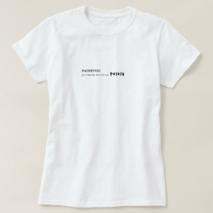 Ya Mismo Me Da un Patatú T-shirt   Boricua Humor