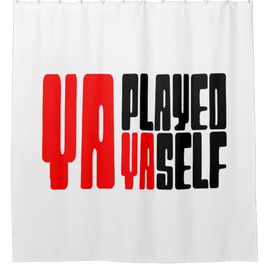 Ya Played Yaself Douchegordijn (Voorkant)