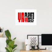 Ya Played Yaself Poster (Thuiskantoor)