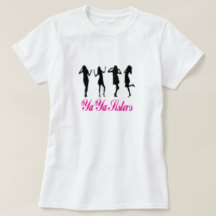 Ya Ya Sisters T-shirt