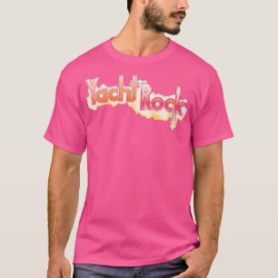 Yacht Rock Forever 70s Retro product T-shirt