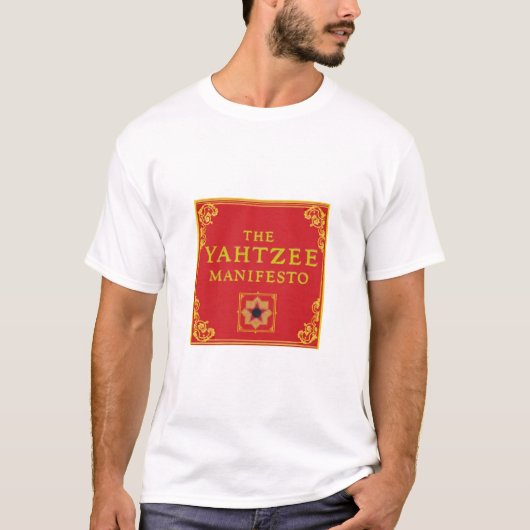 Yahtzee Manifesto T-Shirt (Voorkant)