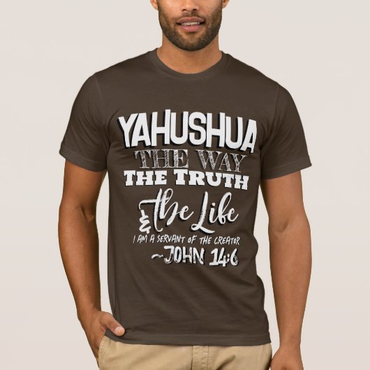 YAHUSHUA de Weg T shirt (Voorkant)