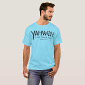 Yahweh "Ik ben dat ik ben" Exodus 3:14 T-shirt (Voorkant volledig)
