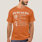 Yakiniku Grill en Chill Fun Japans voedsel en T-shirt (Voorkant)