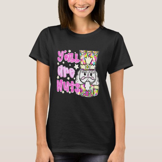 Y'all are Nuts Funny Design T-shirt (Voorkant)