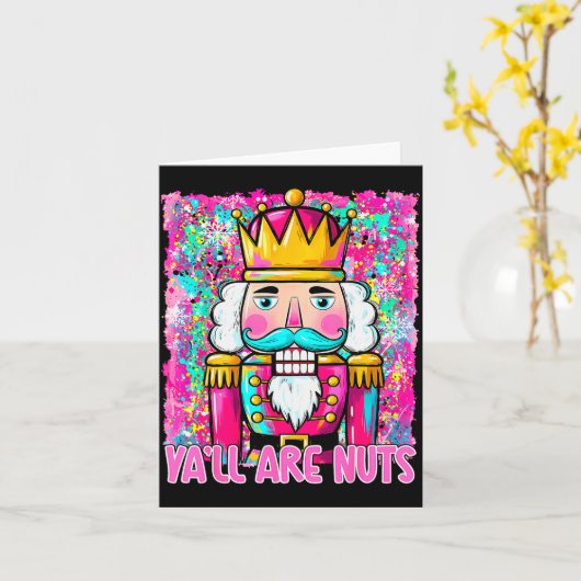 Y'all Are Nuts Nutcracker Merry Christmas Funny Xm Kaart (Gele Bloem)