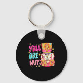 Y'all Are Nuts Nutcracker Merry Christmas Funny Xm Sleutelhanger (Voorkant)