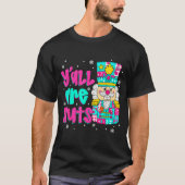Y'all Are Nuts Nutcracker Nk Christmas Matching Fa T-shirt (Voorkant)