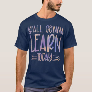 Yall zal vandaag gelukkig naar school Stropdas dy T-shirt