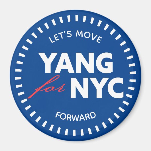 Yang for NYC Let's Move Forward 46yo Stippen Blue Magneet (Voorkant)