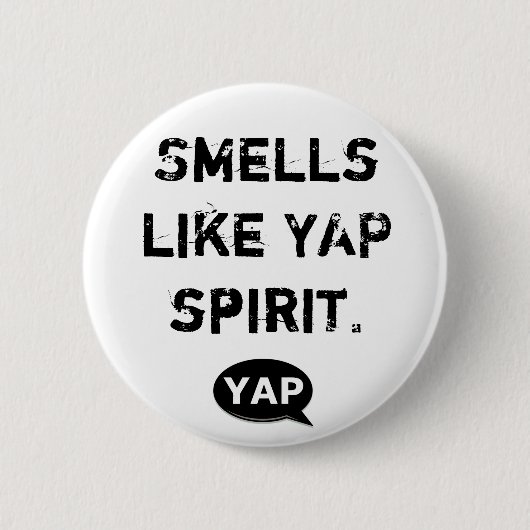 YAP Flair ruikt naar YAP spirit. Ronde Button 5,7 Cm (Voorkant)