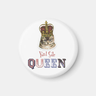 Yard Sale Queen met Kat in Crown Magneet