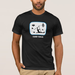 Yard Sale T-shirt