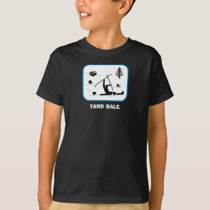 Yard Sale T-shirt