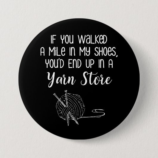 Yarn Store Funny Knitting & Crochet Ronde Button 7,6 Cm (Voorkant)
