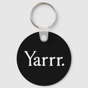 Yarrr Pirate Sleutelhanger