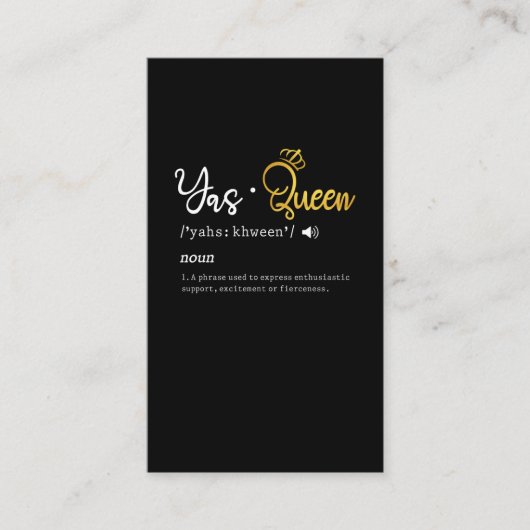 Yas Queen Funny Meme Quote Visitekaartje (Voorkant)
