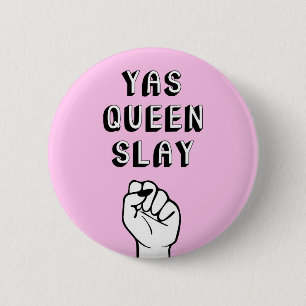 Yas Queen Slay Ronde Button 5,7 Cm