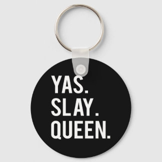 Yas Slay Queen Print Sleutelhanger