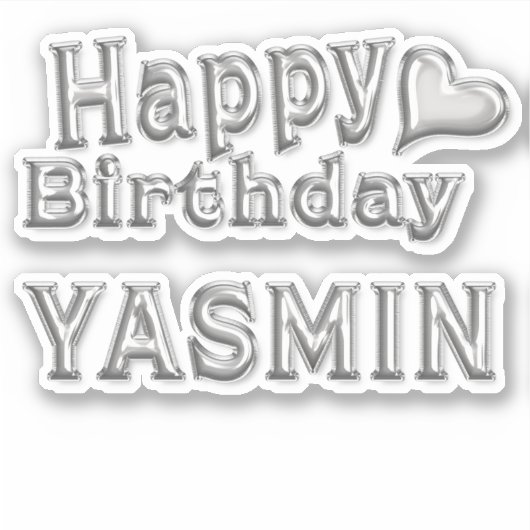 Yasmin Happy Birthday silver Aufkleber Sticker (Voorkant)