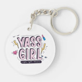 Yass Girl | U hebt dit Sleutelhanger (Achterkant)