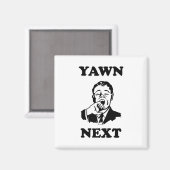YAWN SUIVANT Magnet de réfrigérateur (Recto/Verso)