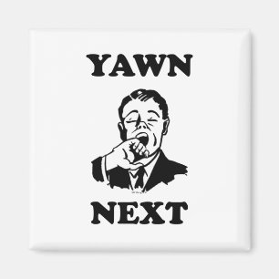 YAWN VOLGENDE Fridge Magnet Magneet