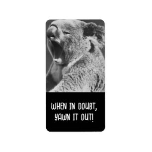 Yawning Koala-grappig citaat Etiket