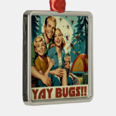 Yay Bugs Camping Grappig Metalen Ornament (Rechts)