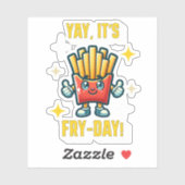 Yay, het is Fry-Day! Grappige Kawaii frietjes Sticker (Vel)