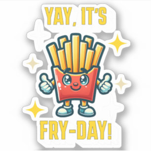 Yay, het is Fry-Day! Grappige Kawaii frietjes Sticker
