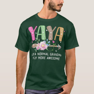 Yaya is een normale grootmoeder, maar alleen meer t-shirt