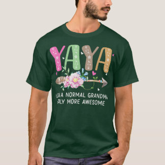 Yaya is een normale grootmoeder, maar alleen meer  t-shirt