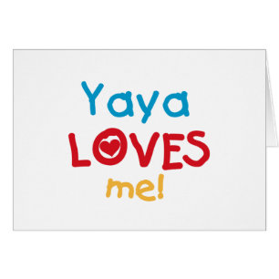 Yaya Loves Me T-shirts en geschenken