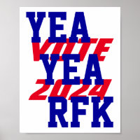 YEA YEA RFK 2024 Robert Kennedy RFK Jr campagne