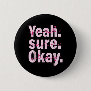 Yeah Su-re Ok-ay Wes-tern Koe-girl Voor Mannen Vro Ronde Button 5,7 Cm