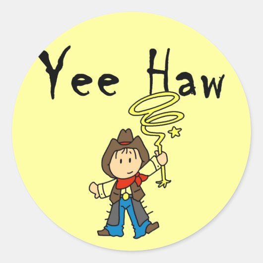 Yee Haw Cowboy Tshirts en Gifts Ronde Sticker (Voorkant)