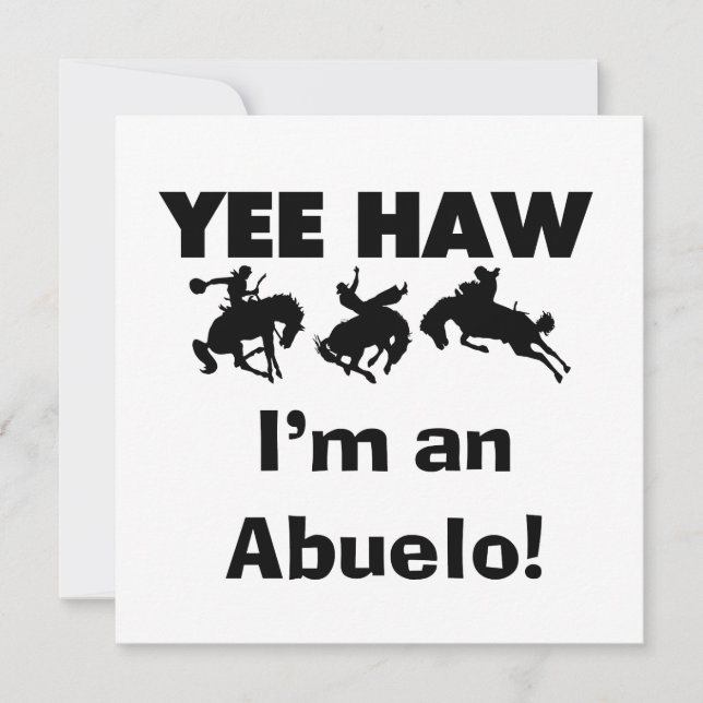 Yee Haw Ik ben een Abuelo T-shirts en geschenken (Voorkant)